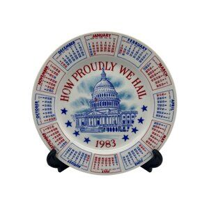 1983 How Proudly We Hail Calendar Plate Spencer Gifts Series VIII 9" Patriotic